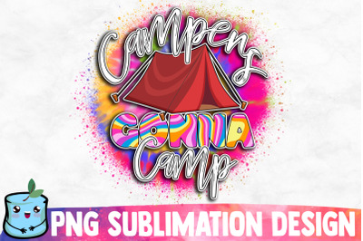 Campers Gonna Camp Sublimation Design