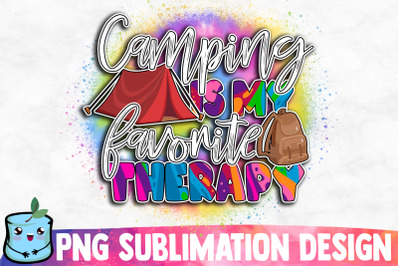 Camping Is My Favorite Therapy Sublimation Design