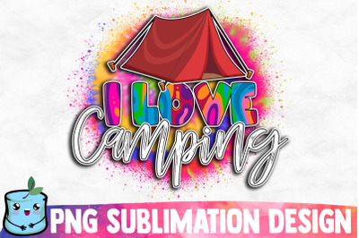 I Love Camping Sublimation Design