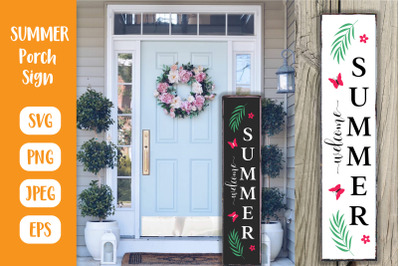 Welcome Summer Porch Sign. Seasonal Vertical Front Sign SVG