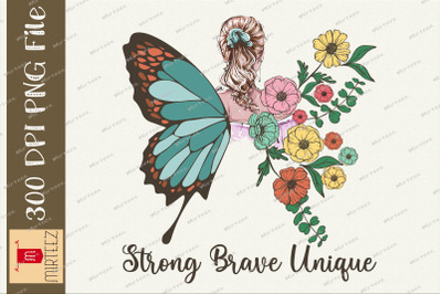 Butterfly Girl Strong Brave Unique PNG