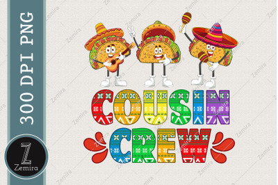 Cousin Crew Squad Taco Cinco De Mayo PNG