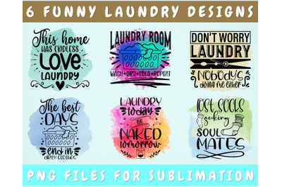 Funny Laundry Sublimation Designs Bundle, 6 Funny Laundry PNG Files