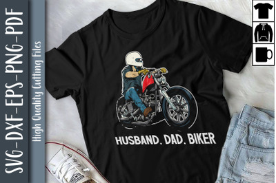 Funny Design Husband Dad Biker