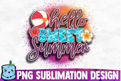 Hello Sweet Summer Sublimation Design