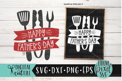 Happy Fathers Day Barbecue Tool Set - Fathers Day SVG