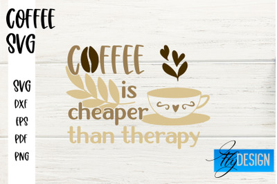 Coffee SVG | Coffee Quotes SVG | Funny Quotes SVG