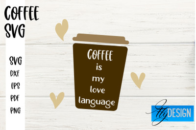 Coffee SVG | Coffee Quotes SVG | Funny Quotes SVG