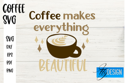 Coffee SVG | Coffee Quotes SVG | Funny Quotes SVG