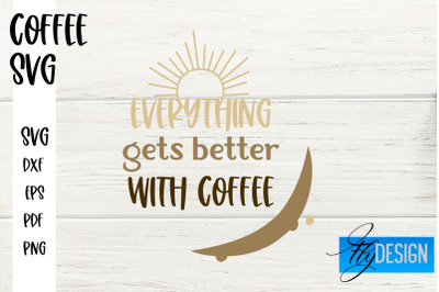 Coffee SVG | Coffee Quotes SVG | Funny Quotes SVG