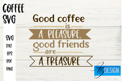 Coffee SVG | Coffee Quotes SVG | Funny Quotes SVG