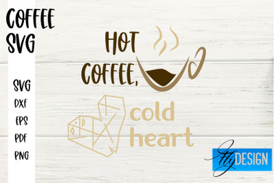 Coffee SVG | Coffee Quotes SVG | Funny Quotes SVG