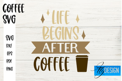 Coffee SVG | Coffee Quotes SVG | Funny Quotes SVG