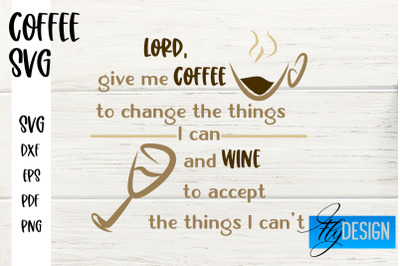 Coffee SVG | Coffee Quotes SVG | Funny Quotes SVG