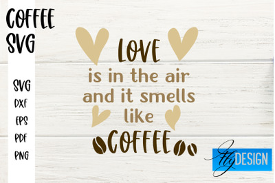 Coffee SVG | Coffee Quotes SVG | Funny Quotes SVG