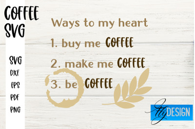 Coffee SVG | Coffee Quotes SVG | Funny Quotes SVG