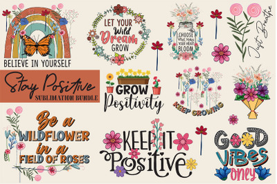 Stay Positive Sublimation Bundle