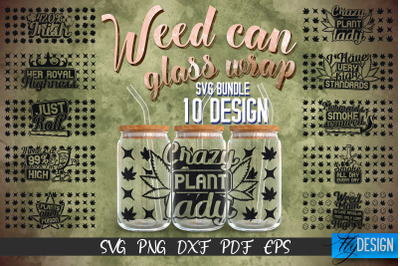 Weed Glass Can Wrap SVG | Marijuana Beer