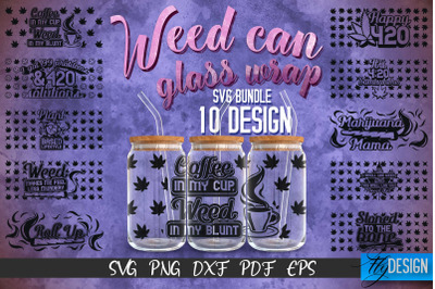 Weed Glass Can Wrap SVG | Marijuana Beer