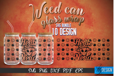 Weed Glass Can Wrap SVG | Beer Can Glass Wrap