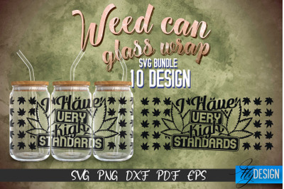 Weed Glass Can Wrap SVG | Beer Can Glass Wrap