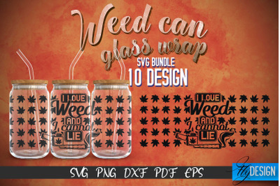 Weed Glass Can Wrap SVG | Beer Can Glass Wrap