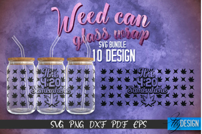 Weed Glass Can Wrap SVG | Beer Can Glass Wrap