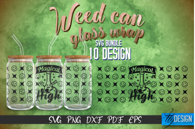 Weed Glass Can Wrap SVG | Beer Can Glass Wrap