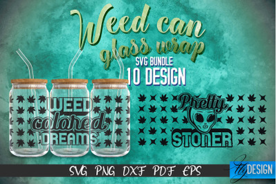 Weed Glass Can Wrap SVG | Beer Can Glass Wrap