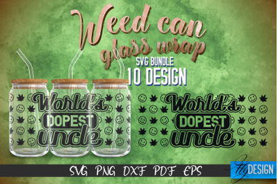 Weed Glass Can Wrap SVG | Beer Can Glass Wrap