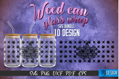 Weed Glass Can Wrap SVG | Beer Can Glass Wrap