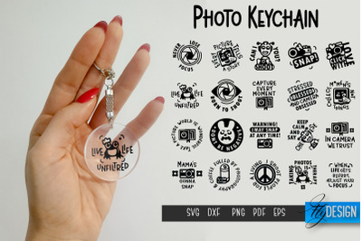 Photo Keychain SVG | Camera Quotes SVG