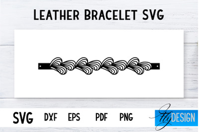 Leather Bracelets SVG | Bracelets SVG | Leather Design