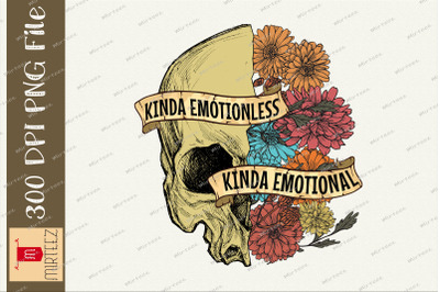 Kinda Emotional Kinda Emotionless Skull