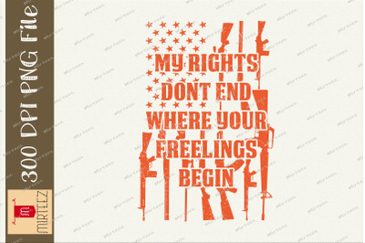 My Rights Don&#039;T End Where Your Feelings