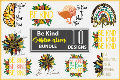 Be Kind Sublimation Bundle