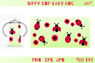 Sippy Cup Sublimation. Sippy Cup designs. Sippy Cup Lady Bug