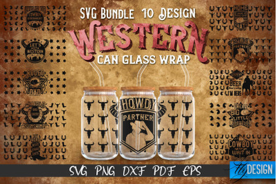 Western Glass Can Wrap SVG Bundle | 16 oz Libbey Glass Can Wrap SVG |