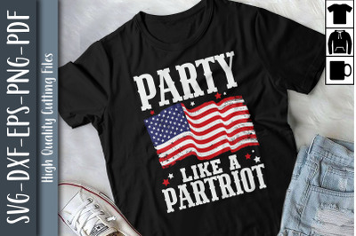 Independence Day - Party Like A Patriot