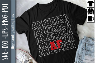 Merica AF Red White And Blue Gift