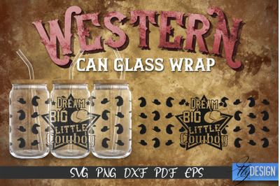 Western Glass Can Wrap SVG | 16 oz Libbey Glass Can Wrap SVG | Cowboy