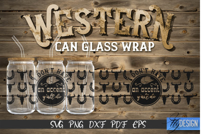 Western Glass Can Wrap SVG | 16 oz Libbey Glass Can Wrap SVG | Cowboy