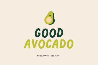 Good Avocado | Handwritten font