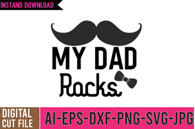 My Dad Rocks SVG Design ,Father&#039;s Day Svg, Dad Svg, Funny Dad Svg, Dad