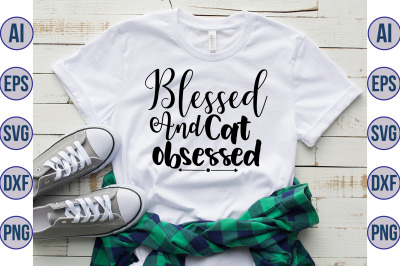 Blessed And Cat Obsessed svg