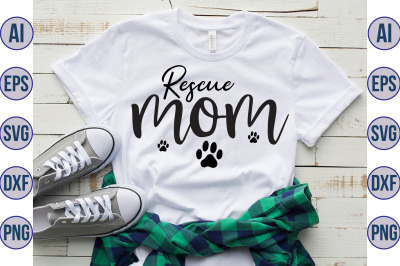 rescue mom svg