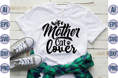 wife mother cat lover svg