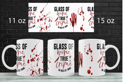 True crime mug wrap sublimation png 15oz mug design template