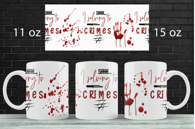 True crime mug wrap sublimation png 15oz mug design template