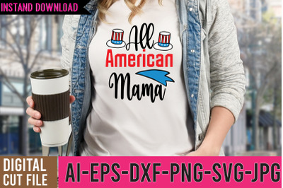 All American Mama SVG Cut File